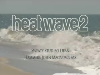 Sweaty Man Bo Dean Hammers John Magnums Ass