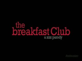 En breakfast klubb parodi andy san dimas, breanne benson, brooke varebil buuren, faye reagan, samantha ryan, syren sexton, tessa taylor